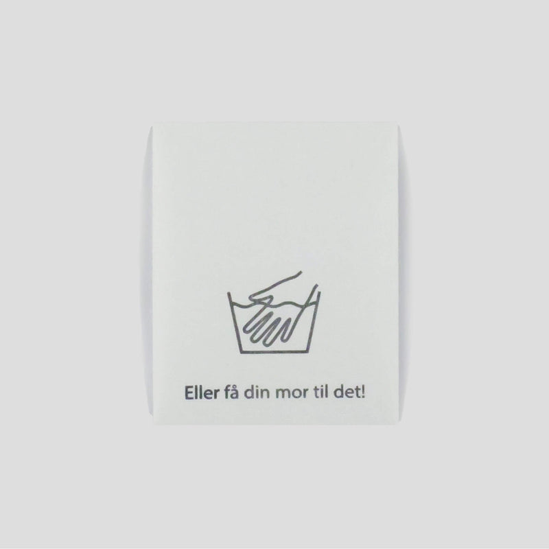 Håndvask "Eller Få Din Mor Til Det" - Label